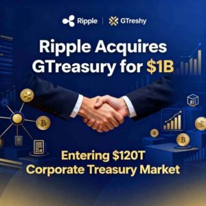 Ripple’s $1B GTreasury acquisition