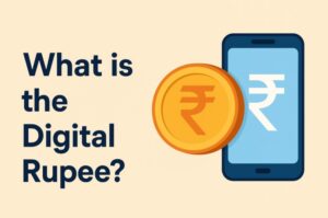 What is the Digital Rupee
