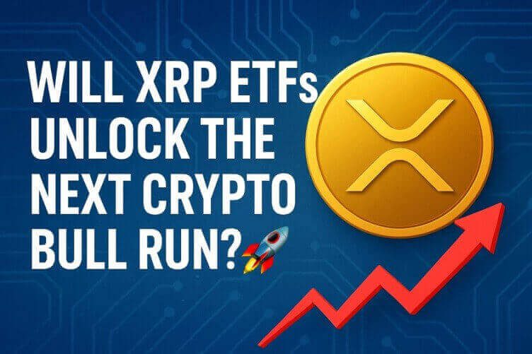 Will XRP ETFs Trigger the Next Bull Run