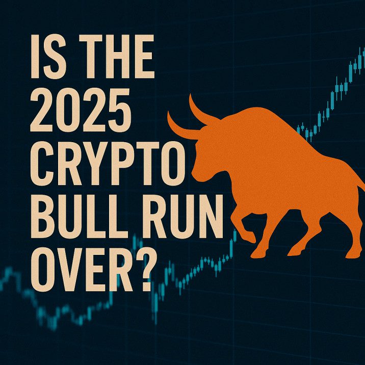 Is the 2025 Crypto Bull Run Over