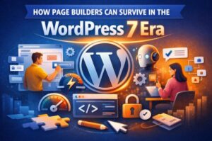 WordPress 7 is changing how websites are built.