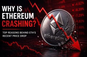 Why Is Ethereum Crashing? Top Reasons Behind ETH's Recent Price Drop