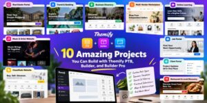 combine Themify Post Type Builder (PTB), its add-ons, Themify Builder, and Builder Pro