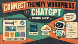 How to Connect Themify WordPress to ChatGPT Using MCP