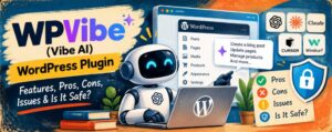 WPVibe is an interesting option for WordPress users who want to connect AI assistants directly to their websites.